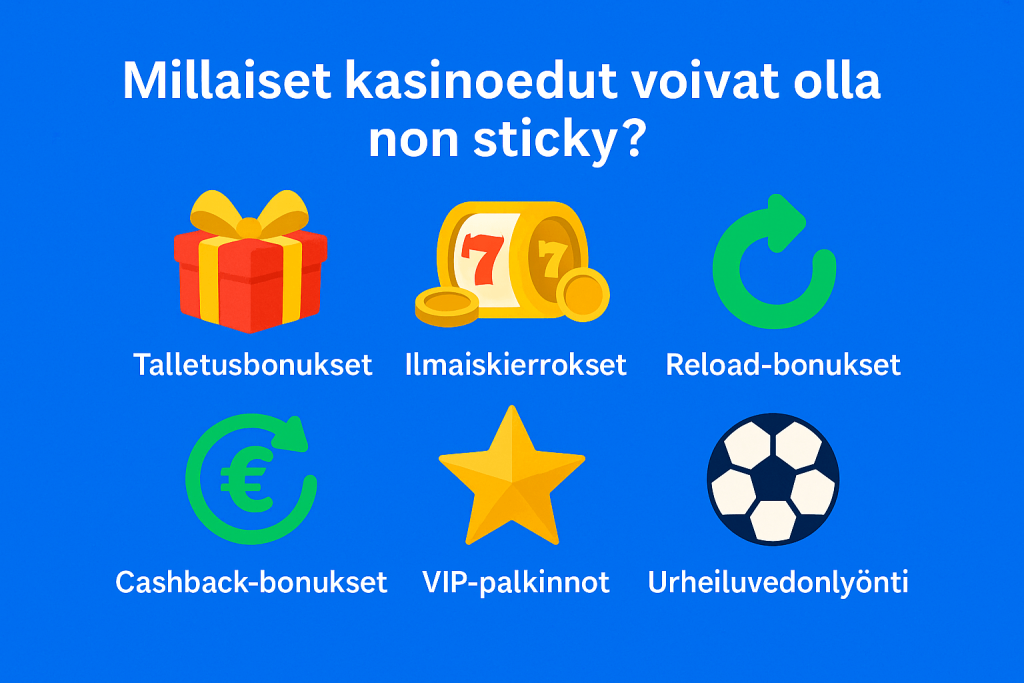 Erilaiset non sticky bonukset